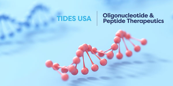 TIDES USA 2022: Oligonucleotide & Peptide Therapeutics Conference